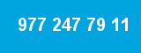 977 247 79 11